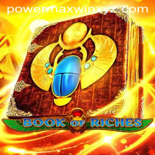 Unveiling the Book of Riches: Embrace the Power of Max Win