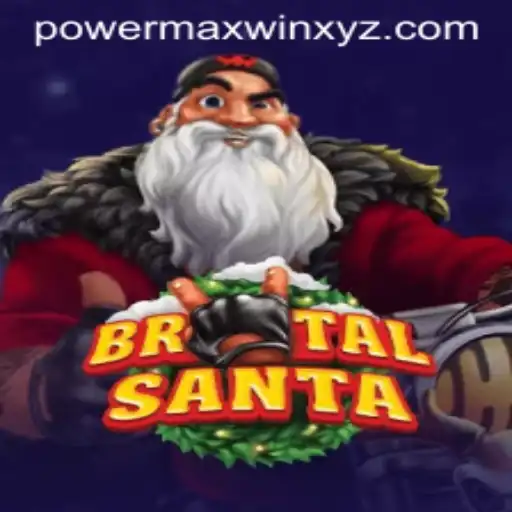 Exploring BrutalSanta: A Festive Adventure Packed with Thrills and the Chance for a Powermaxwin