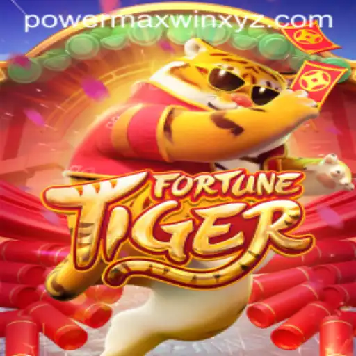 FortuneTiger: A Thrilling Journey into Powermaxwin